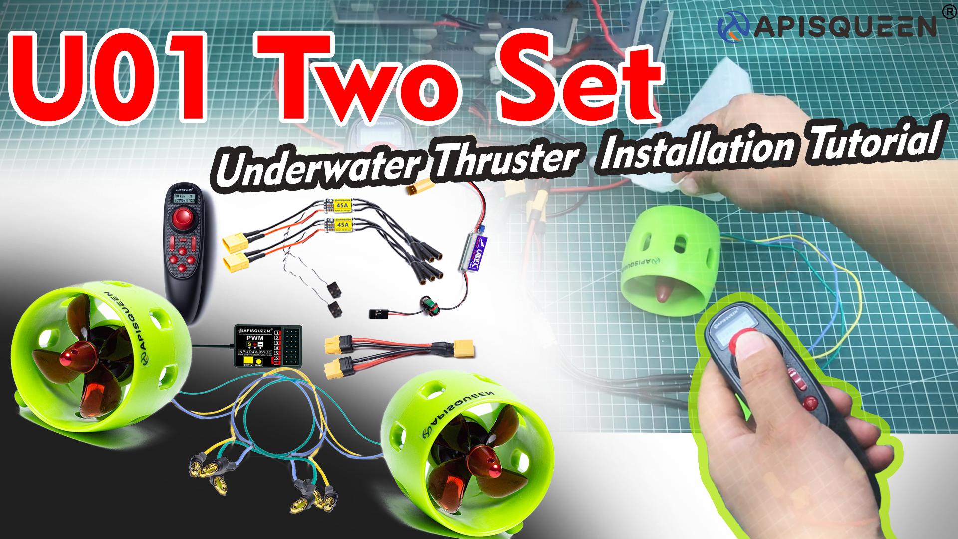 [APISQUEEN Official Tutorial] U01 Underwater Thruster Two Set Installation Guide